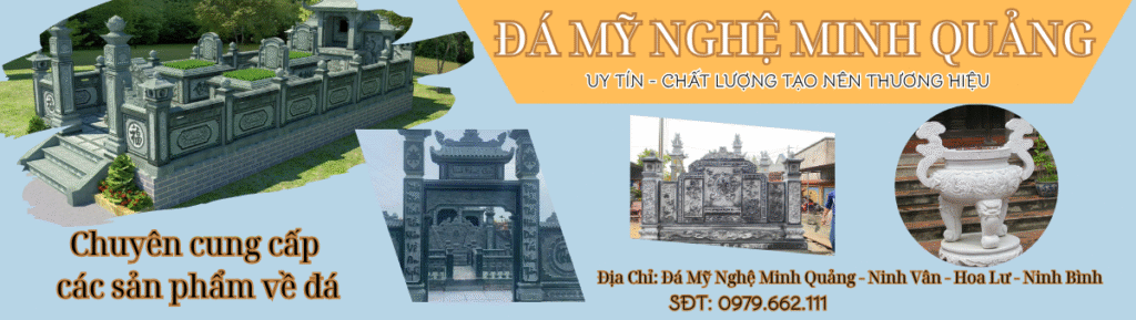 ĐÁ MỸ NGHỆ MINH QUẢNG