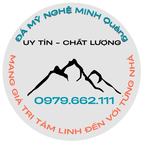 ĐÁ MỸ NGHỆ MINH QUANG